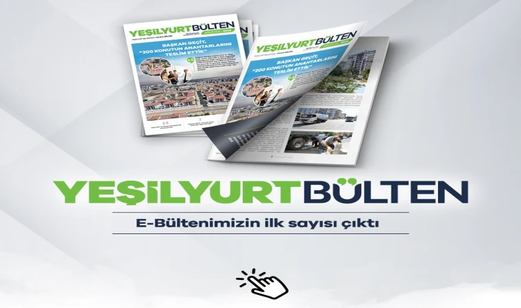 Yeşilyurt Belediye E- Bülten 1.Sayısı Yayınladı